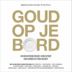 Goud Op Je Bord | Brenda Frunt & Erik te Velthuis & Janeke d, Ophalen of Verzenden, Gelezen, Brenda Frunt & Erik te Velthuis & Janeke de Zeeuw