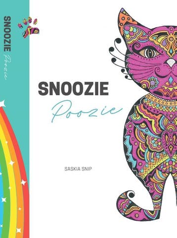 Snoozie Poozie / Deel 1 / 1 - Saskia Snip-Geelhoed, Verzenden, Zo goed als nieuw, Saskia Snip-Geelhoed