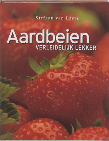 Aardbeien - S. van Laere 9789077363126, Verzenden, Zo goed als nieuw, S. van Laere