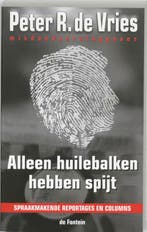 Alleen huilebalken hebben spijt 9789026122293 P.R. de Vries, Verzenden, Gelezen, P.R. de Vries