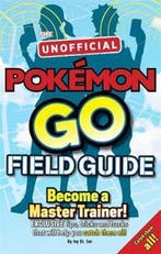 Pokemon Go The Unofficial Field Guide 9781783707713, Verzenden, Gelezen, Casey Halter