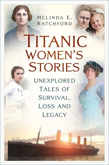 9781803997827 Titanic Womens Stories Melinda E. Ratchford, Boeken, Verzenden, Nieuw, Melinda E. Ratchford
