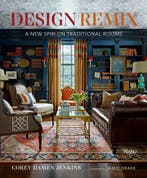 9780847869732 Design Remix A New Spin on Traditional Rooms, Boeken, Verzenden, Nieuw, Corey Damen Jenkins