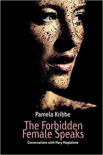 9781632637048 The Forbidden Female Speaks | Tweedehands, Verzenden, Zo goed als nieuw, Pamela Kribbe