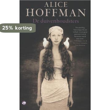 De duivenhoudsters - Alice Hoffman 9789022960912, Verzenden, Gelezen, Alice Hoffman