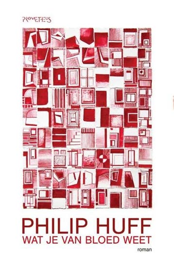 Wat je van bloed weet | 9789044650518 | Philip Huff, Ophalen of Verzenden, Zo goed als nieuw, Philip Huff