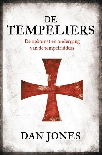 De Tempeliers | 9789401918695 | Dan Jones ; Roelof Posthuma, Ophalen of Verzenden, Zo goed als nieuw, Dan Jones ; Roelof Posthuma