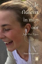 Je fluistert in mijn oor 9789460019098 Diane Broeckhoven, Verzenden, Gelezen, Diane Broeckhoven