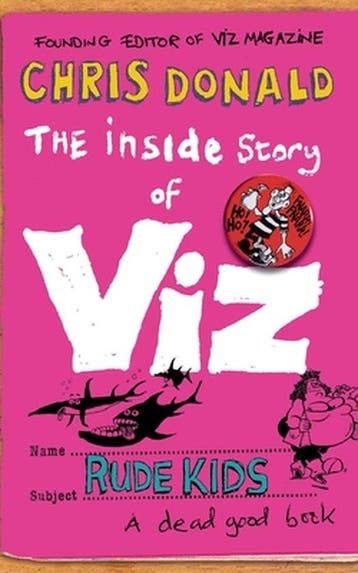 Inside Story Of Viz Rude Kids 9780007330348 Chris Donald, Verzenden, Gelezen, Chris Donald