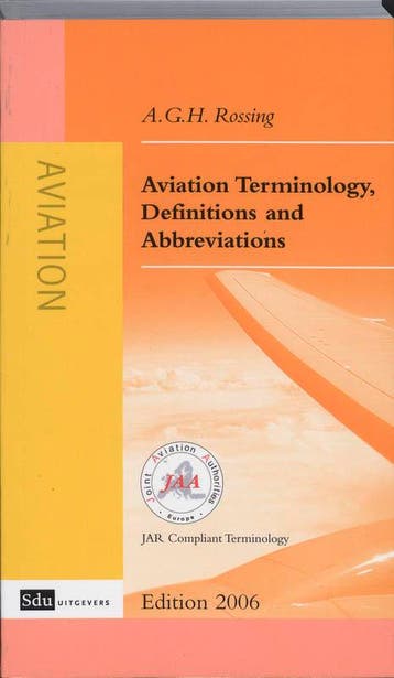 Aviation Terminology Definitions And Abbreviat 9789012111829, Boeken, Zo goed als nieuw