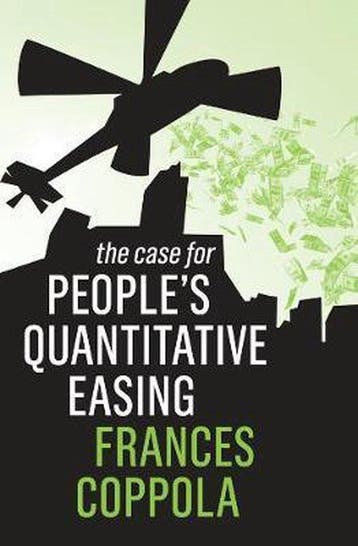 The Case For Peoples Quantitative Easing - Frances Coppola, Verzenden, Zo goed als nieuw, Frances Coppola