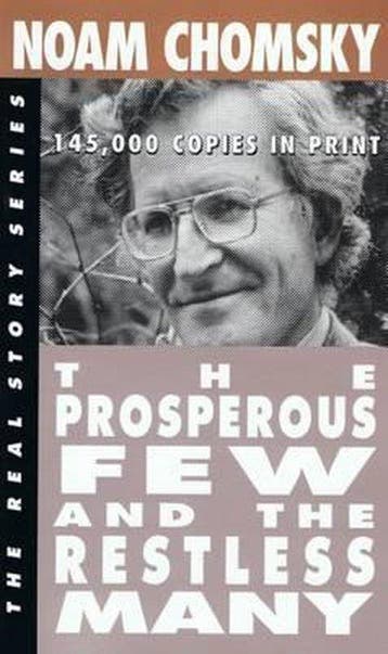 The Prosperous Few and the Restless Many - Noam Chomsky, Boeken, Verzenden, Gelezen, Noam Chomsky