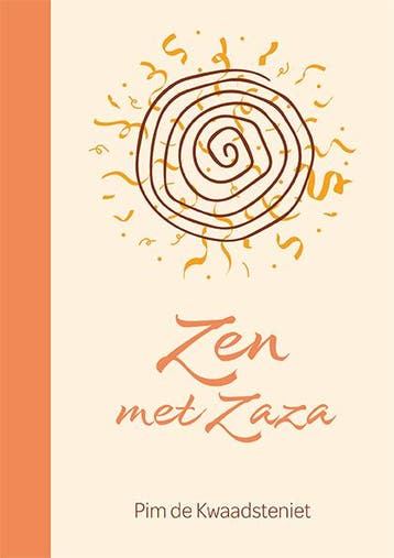 Zen Met Zaza | Pim Kwaadsteniet | Nieuw, Ophalen of Verzenden, Nieuw, Pim Kwaadsteniet