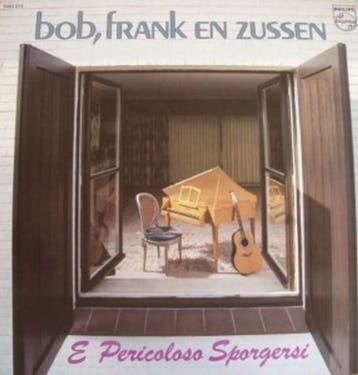Bob, Frank En Zussen – E Pericoloso Sporgersi LP, Verzenden, Nieuw in verpakking
