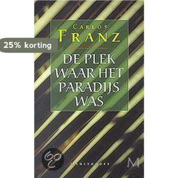 De plek waar het paradijs was / Meulenhoff editie / 1738, Verzenden, Gelezen, C. Franz