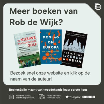 De slag om Europa - Rob de Wijk 9789463822978, Verzenden, Gelezen, Rob de Wijk