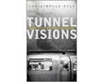 Tunnel Visions - Tunnel Visions, Boeken, Ophalen of Verzenden, Nieuw