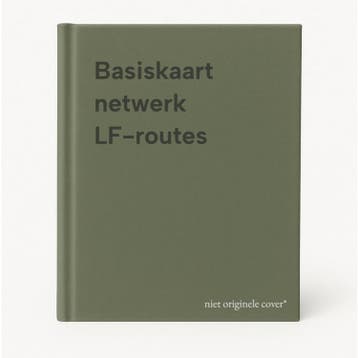 Basiskaart netwerk LF-routes 9789072930569, Boeken, Verzenden, Gelezen