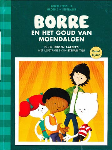 Borre leesclub Borre en het goud van moendaloen Groep 5, Verzenden, Nieuw