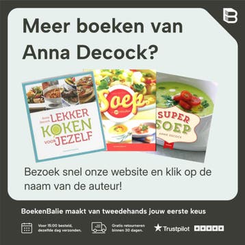 Geurige stoofpotjes - Anna Decock 9789002239717, Boeken, Verzenden, Gelezen, Anna Decock