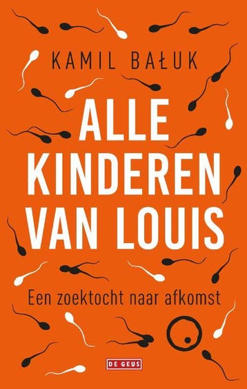 Alle kinderen van Louis - Kamil Bauk 9789044539721, Verzenden, Gelezen, Kamil Bauk