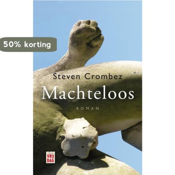 Machteloos - Steven Crombez 9789460011092, Verzenden, Gelezen, Steven Crombez