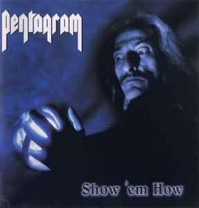 cd - Pentagram - Show em How, Cd's en Dvd's, Cd's | Overige Cd's, Zo goed als nieuw, Verzenden
