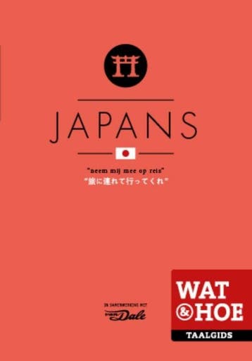 Japans / Wat & Hoe taalgids 9789021562100, Verzenden, Zo goed als nieuw