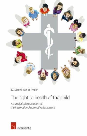The right to health of the child 9781780682723, Boeken, Verzenden, Gelezen, Sarah-Ida Spronk-van der Meer