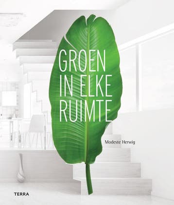 Groen in elke ruimte (Goed), Verzenden, Gelezen, Modeste Herwig