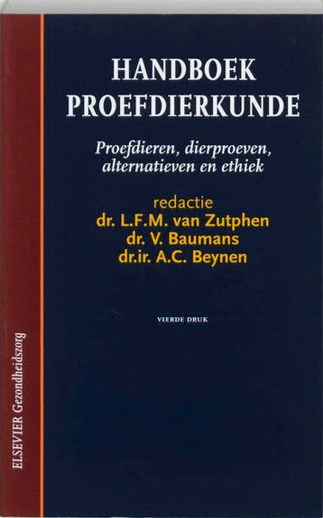 Handboek proefdierkunde druk 4 9789035226159, Boeken, Verzenden, Zo goed als nieuw