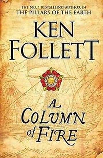 A Column of Fire / Kingsbridge / 3 - Ken Follett, Verzenden, Gelezen, Ken Follett