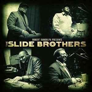 cd - The Slide Brothers - Robert Randolph Presents The Sl..., Verzenden, Zo goed als nieuw