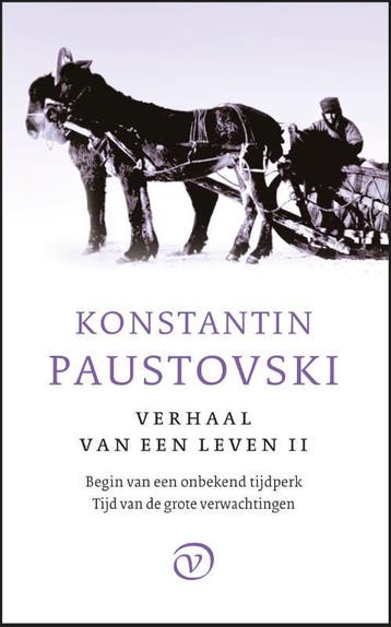 Begin Van Een Onbekend Tijdperk, Tijd Van De Grote Verwachti, Boeken, Ophalen of Verzenden, Nieuw, Konstantin Paustovski
