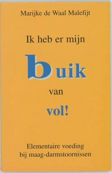 Ik heb er mijn buik van vol! - Marijke de Waal Malefijt - 97, Verzenden, Nieuw