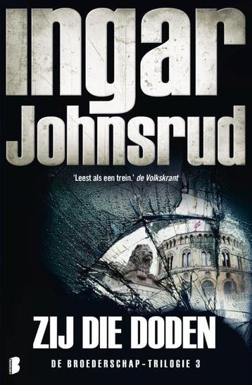 Zij die doden / Broederschap / 3 9789022576717, Verzenden, Gelezen, Ingar Johnsrud