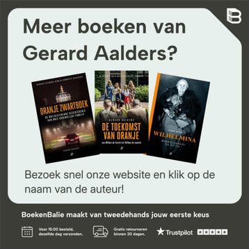 Oranje zwartboek - Gerard Aalders 9789089750655, Verzenden, Zo goed als nieuw, Gerard Aalders