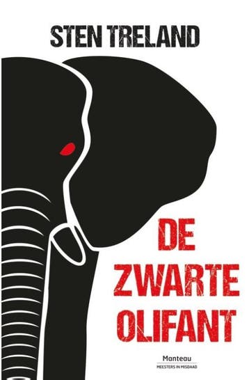 De zwarte olifant / Meesters in misdaad - Sten Treland, Verzenden, Gelezen, Sten Treland