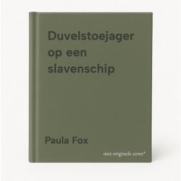 Duvelstoejager op een slavenschip - Paula Fox 9789020517446, Verzenden, Gelezen, Paula Fox