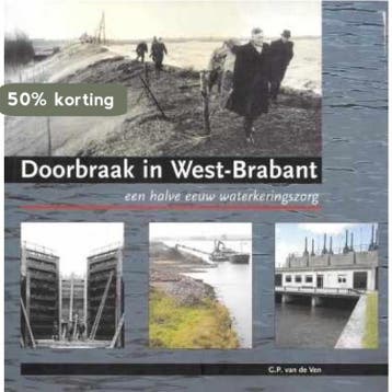 Doorbraak in West-Brabant - Th. A.G.M. van der Weijden, Boeken, Verzenden, Gelezen, Th. A.G.M. van der Weijden