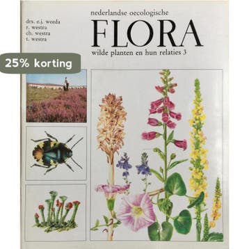 NEDERLANDSE OECOLOGISCHE FLORA. DEEL 3 9789063010218, Boeken, Verzenden, Gelezen, E.J. WEEDA