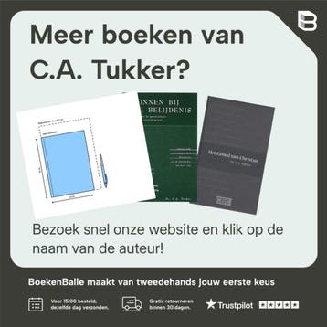 Bronnen bij de belijdenis - deel 3 / Bronnen bij de, Verzenden, Zo goed als nieuw, C.A. Tukker