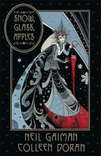 Snow, Glass, Apples 9781472262912 Neil Gaiman, Boeken, Verzenden, Zo goed als nieuw, Neil Gaiman
