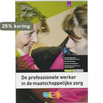 De professionele werker in de maatschappelijke zorg, Verzenden, Gelezen, R. van Midde