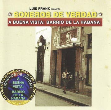 cd - Soneros De Verdad - A Buena Vista: Barrio De La Habana, Verzenden, Zo goed als nieuw