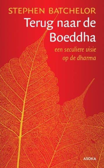 Terug Naar De Boeddha | Stephen Batchelor | Nieuw, Ophalen of Verzenden, Nieuw, Stephen Batchelor