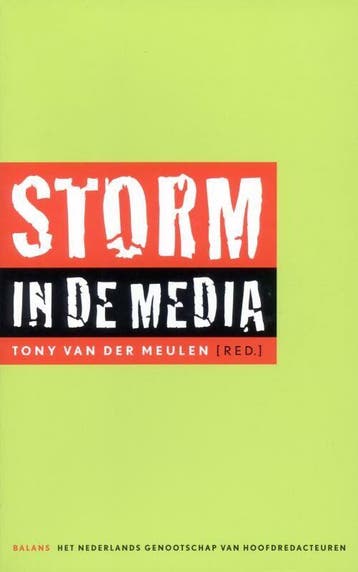 Storm in de media (Nieuw), Verzenden, Nieuw