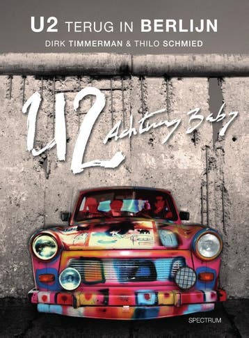 U2 Terug In Berlijn | Dirk Timmerman; Thilo Schmied | Nieuw, Ophalen of Verzenden, Nieuw, Dirk Timmerman; Thilo Schmied