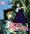 STYLE SCHOOL 02 9781593078348, Verzenden, Gelezen