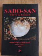 Sado-san 9789076644875 Antoinette Van Brussel, Boeken, Verzenden, Gelezen, Antoinette Van Brussel
